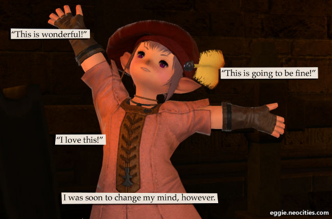 Image of Tataru. Text over the image reads: This is wonderful! This is going to be fine! I love this! I was soon to change my mind, however.