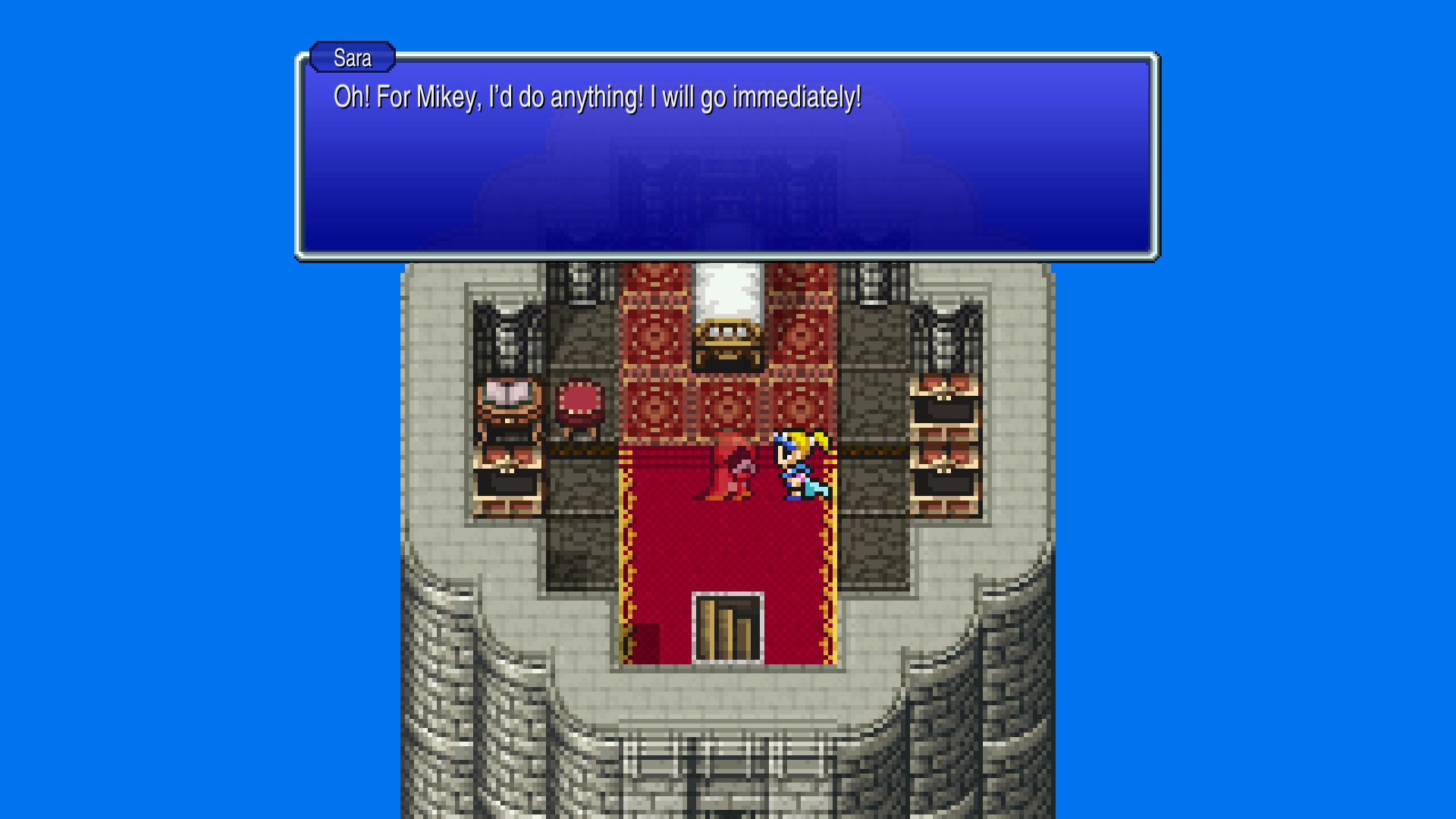 Screenshot from FF3 Pixel Remaster. In the Princess's bedroom, Princess Sara says in a dialoge box to Doga: Oh! For Mikey, I'd do anything! I will go immediately!