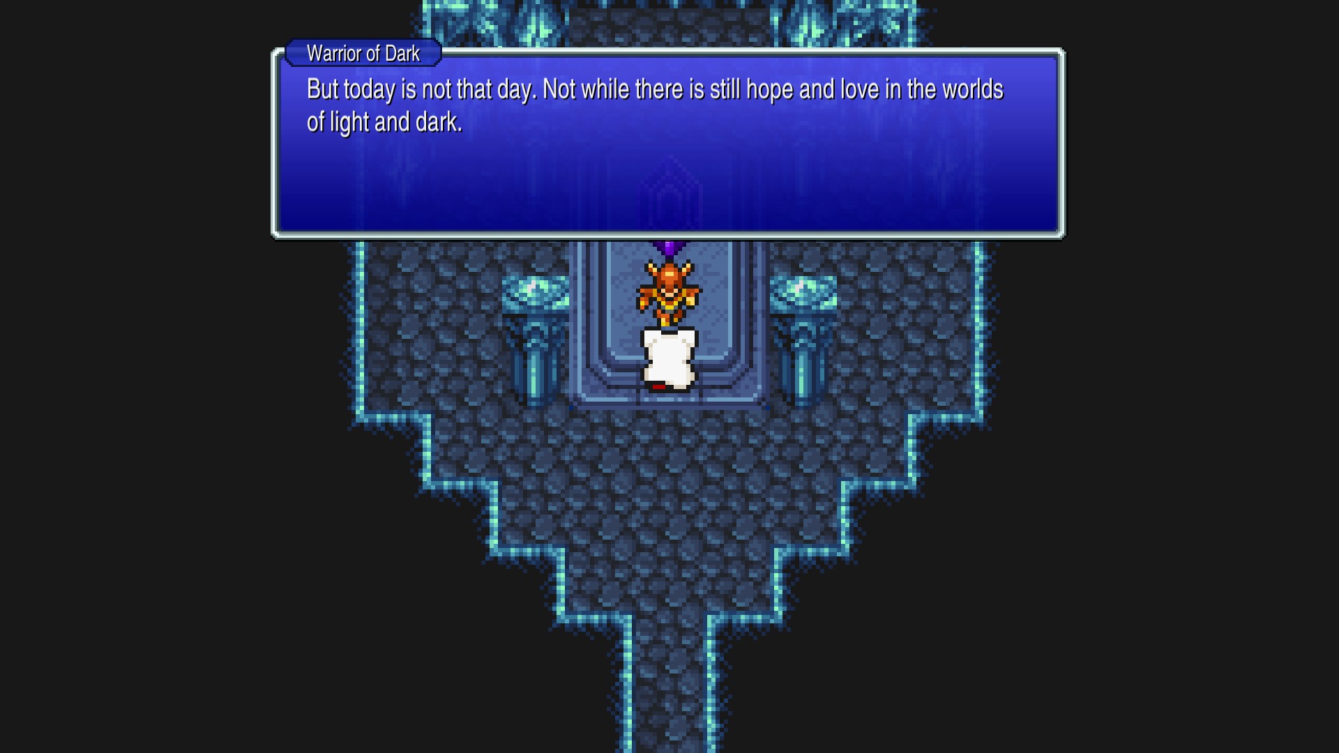 Screenshot from FF3 Pixel Remaster. A Warrior of Dark is speaking to the party. Their dialog box reads: But today is not that day. Not while there is still hope and love in the worlds of Light and Dark.