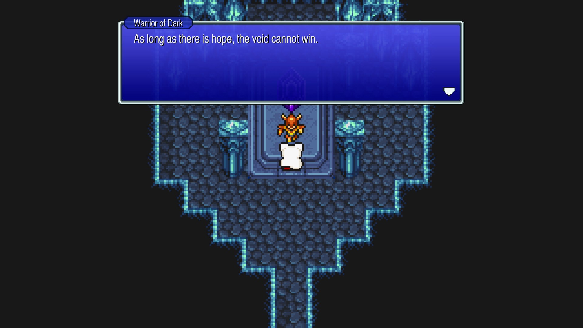 Screenshot from FF3 Pixel Remaster. A Warrior of Dark is speaking to the party. Their dialog box reads: As long as there is hope, the void cannot win.