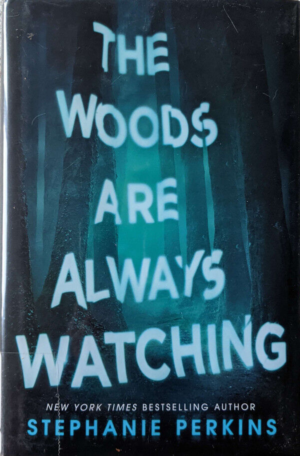 Book cover for The Woods Are Always Watching